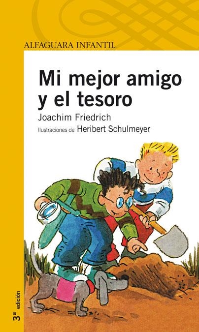 MI MEJOR AMIGO Y EL TESORO (PROXIMA PARADA 6 AÑOS) | 9788420426969 | FRIEDRICH, JOACHIM | Llibreria La Gralla | Llibreria online de Granollers