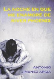 NOCHE QUE ME ENAMORE DE RIVER PHOENIX, LA (SALIR ARMARIO 56) | 9788495346476 | JIMENEZ ARIZA, ANTONIO | Llibreria La Gralla | Llibreria online de Granollers