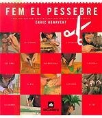 FEM EL PESSEBRE | 9788424634209 | BENAVENT, ENRIC | Llibreria La Gralla | Librería online de Granollers