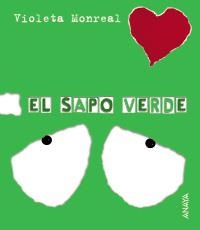 SAPO VERDE, EL (PAPELES ROTOS) | 9788466726818 | MONREAL, VIOLETA | Llibreria La Gralla | Llibreria online de Granollers