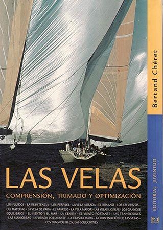 VELAS, LAS. COMPRENSION TRAMADO Y OPTIMIZACION | 9788426133175 | CHERET, BERTRAND | Llibreria La Gralla | Llibreria online de Granollers