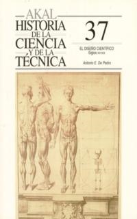 DISEÑO CIENTIFICO,EL.HISTORIA DE LA CIENICIA TECNICA 37 | 9788446009979 | DE PEDRO, ANTONIO | Llibreria La Gralla | Llibreria online de Granollers