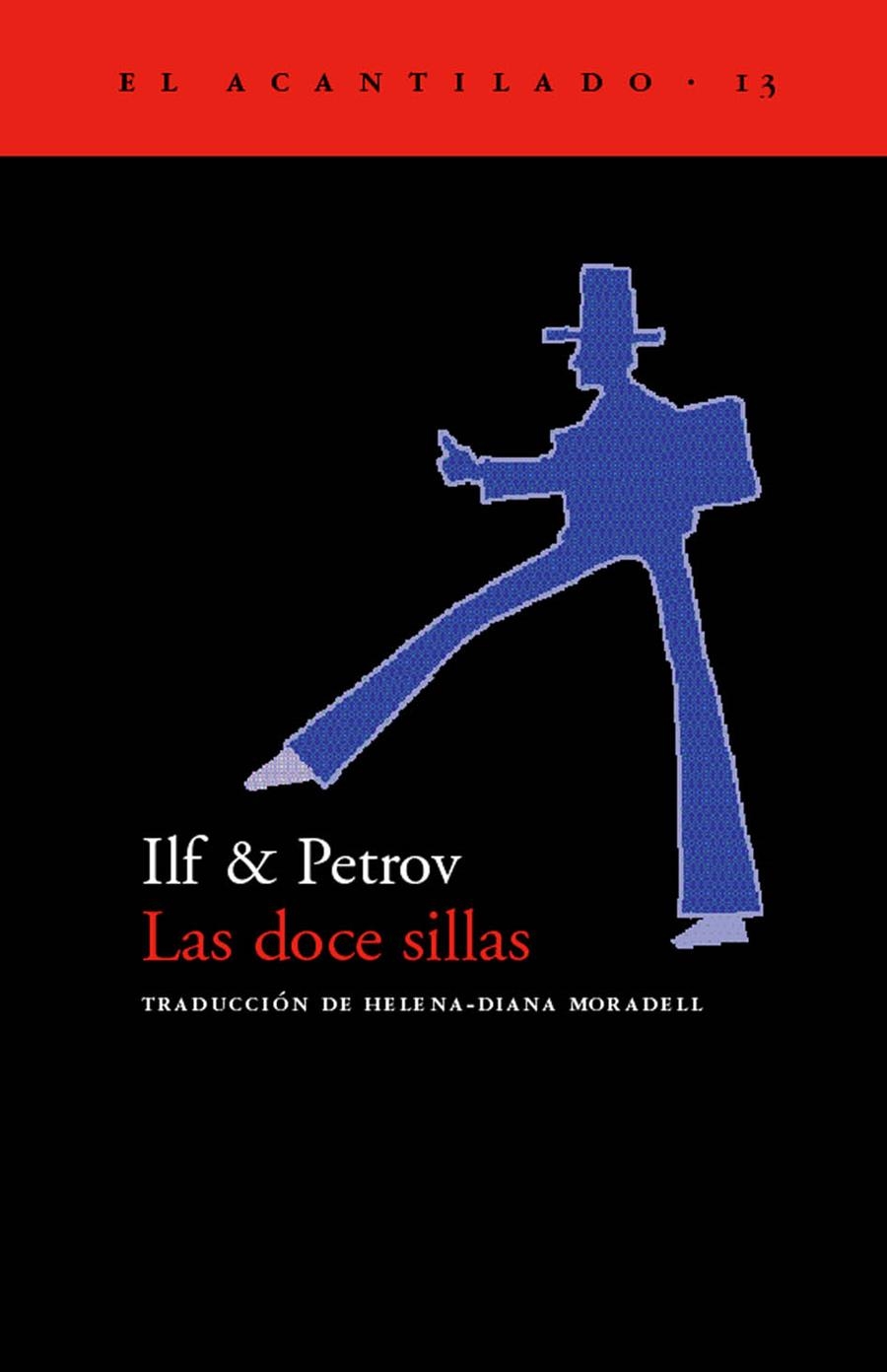 DOCE SILLAS, LAS (EL ACANTILADO 13) | 9788495359025 | ILF/ PETROV | Llibreria La Gralla | Llibreria online de Granollers