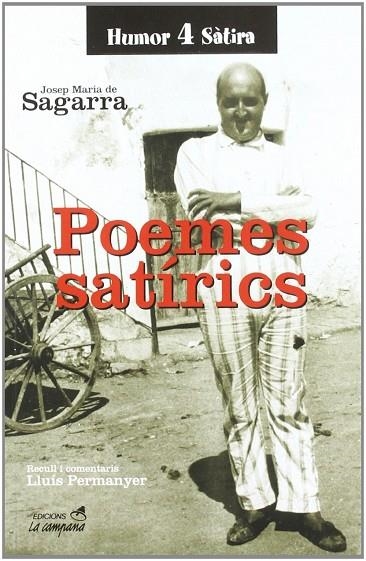 POEMES SATIRICS (HUMOR SATIRA 26) | 9788486491307 | SAGARRA, JOSEP MARIA DE | Llibreria La Gralla | Llibreria online de Granollers