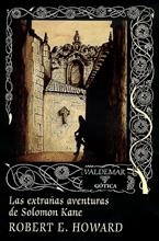 EXTRAÑAS AVENTURAS DE SOLOMON KANE, LAS (GOTICA 51) | 9788477024576 | HOWARD, ROBERT E. | Llibreria La Gralla | Librería online de Granollers