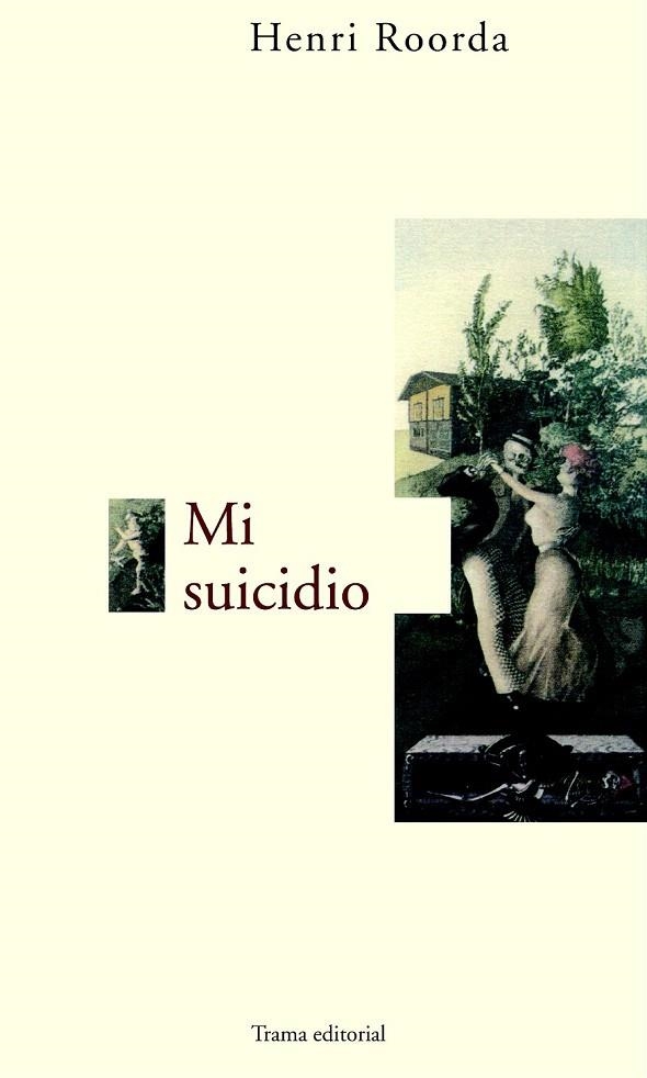 MI SUICIDIO | 9788489239395 | ROORDA, HENRIZ | Llibreria La Gralla | Llibreria online de Granollers