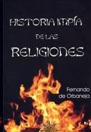 HISTORIA IMPIA DE LAS RELIGIONES | 9788495645487 | ORBANEJA, FERNANDO DE | Llibreria La Gralla | Llibreria online de Granollers