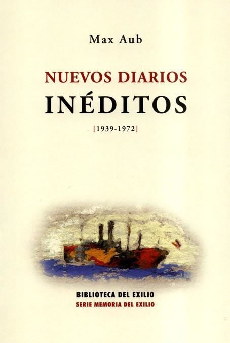 NUEVOS DIARIOS INEDITOS 1939-1972 | 9788484721000 | AUB, MAX | Llibreria La Gralla | Llibreria online de Granollers