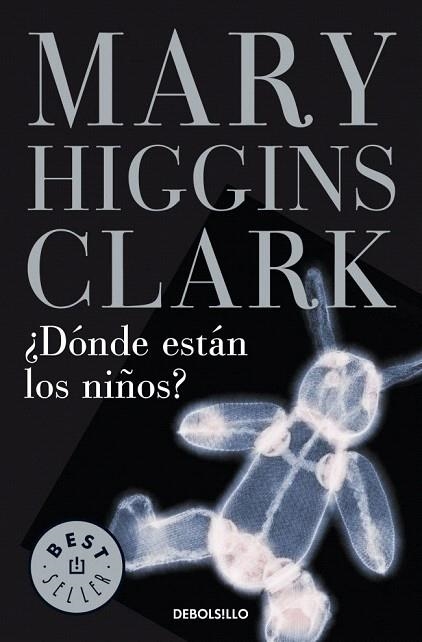 DONDE ESTAN LOS NIÑOS (DB BESTSELLER 184/2) | 9788497594301 | HIGGINS CLARK, MARY | Llibreria La Gralla | Llibreria online de Granollers