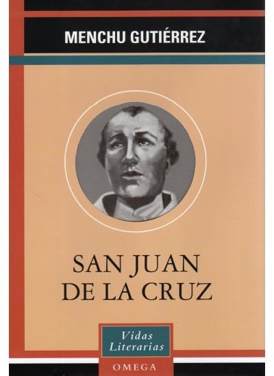 SAN JUAN DE LA CRUZ (VIDAS LITERARIAS) | 9788428212908 | GUTIERREZ, MENCHU | Llibreria La Gralla | Llibreria online de Granollers