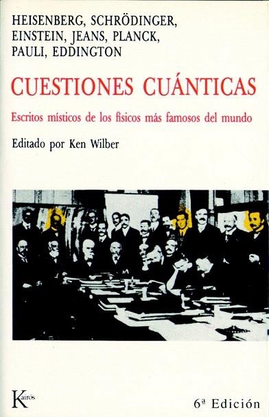 CUESTIONES CUANTICAS | 9788472451728 | WILBER, KEN (ED.) | Llibreria La Gralla | Librería online de Granollers