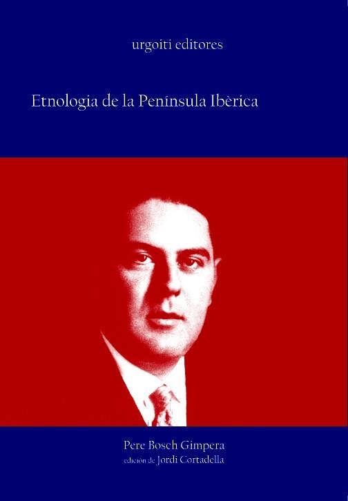 ETNOLOGIA DE LA PENINSULA IBERICA | 9788493339807 | BOSCH GIMPERA, PERE | Llibreria La Gralla | Llibreria online de Granollers