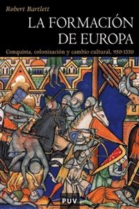 FORMACION DE EUROPA, LA | 9788437056913 | BARTLETT, ROBERT | Llibreria La Gralla | Llibreria online de Granollers