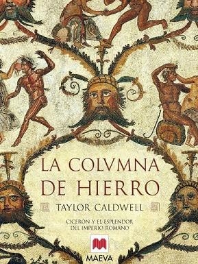 COLUMNA DE HIERRO, LA | 9788496231085 | CALDWELL, TAYLOR | Llibreria La Gralla | Llibreria online de Granollers