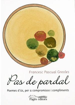 PAS DE PARDAL | 9788497791069 | PASCUAL GREOLES, FRANCESC | Llibreria La Gralla | Llibreria online de Granollers