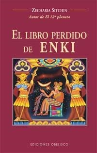 LIBRO PERDIDO DE ENKI, EL | 9788497770552 | SITCHIN, ZECHARIA | Llibreria La Gralla | Llibreria online de Granollers