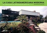 CASA LATINOAMERICANA MODERNA, LA | 9789688874004 | DIAS COMAS, C.E.; ADRIA, M. | Llibreria La Gralla | Llibreria online de Granollers