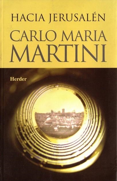 HACIA JERUSALEM | 9788425423215 | MARTINI, CARLO MARIA | Llibreria La Gralla | Llibreria online de Granollers