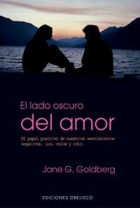 LADO OSCURO DEL AMOR, EL | 9788497770637 | GOLDBERG, JANE G. | Llibreria La Gralla | Llibreria online de Granollers