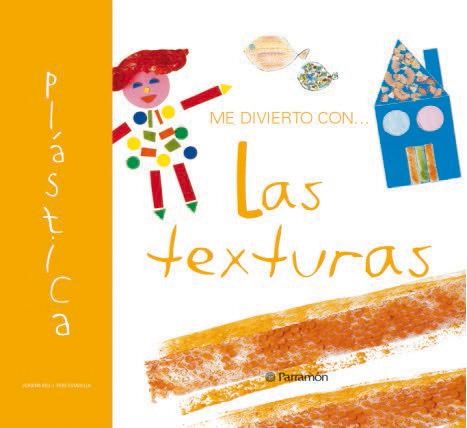 ME DIVIERTO CON LAS TEXTURAS | 9788434225763 | ROS, JORDINA / ESTADELLA, PERE | Llibreria La Gralla | Llibreria online de Granollers