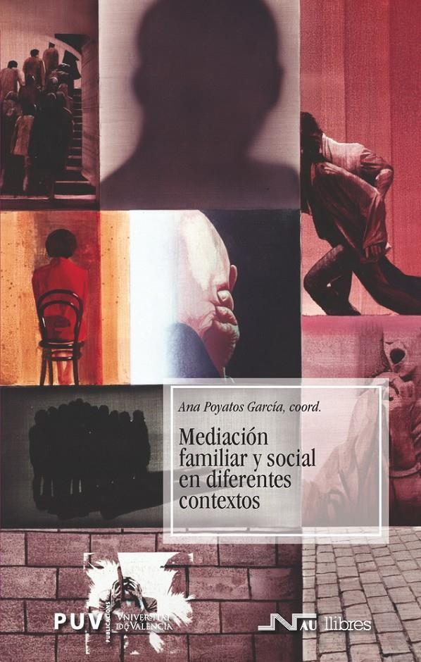 MEDIACION FAMILIAR Y SOCIAL EN DIFERENTES CONTEXTOS | 9788476426968 | POYATOS GARCIA, ANA | Llibreria La Gralla | Llibreria online de Granollers