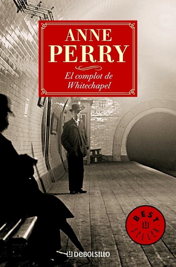 COMPLOT DE WHITECHAPEL, EL (DEBOLSILLO BEST. 306/21) | 9788497930857 | PERRY, ANNE | Llibreria La Gralla | Llibreria online de Granollers