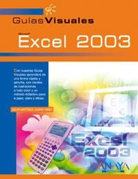 EXCEL 2003 (GUIAS VISUALES) | 9788441516205 | YEBES, ELVIRA | Llibreria La Gralla | Llibreria online de Granollers