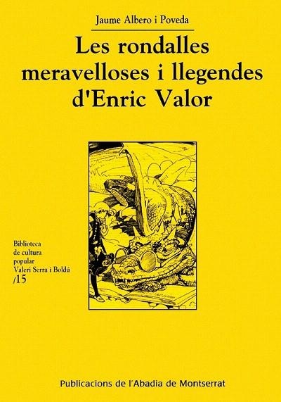 RONDALLES MERAVELLOSES I LLEGENDES D'ENRIC VALOR, LES | 9788484155812 | ALBERO I POVEDA, JAUME | Llibreria La Gralla | Llibreria online de Granollers