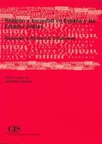 RELIGION Y SOCIEDAD EN ESPAÑA Y LOS ESTADOS UNIDOS | 9788474763560 | PEREZ VILARIÑO, JOSE | Llibreria La Gralla | Llibreria online de Granollers