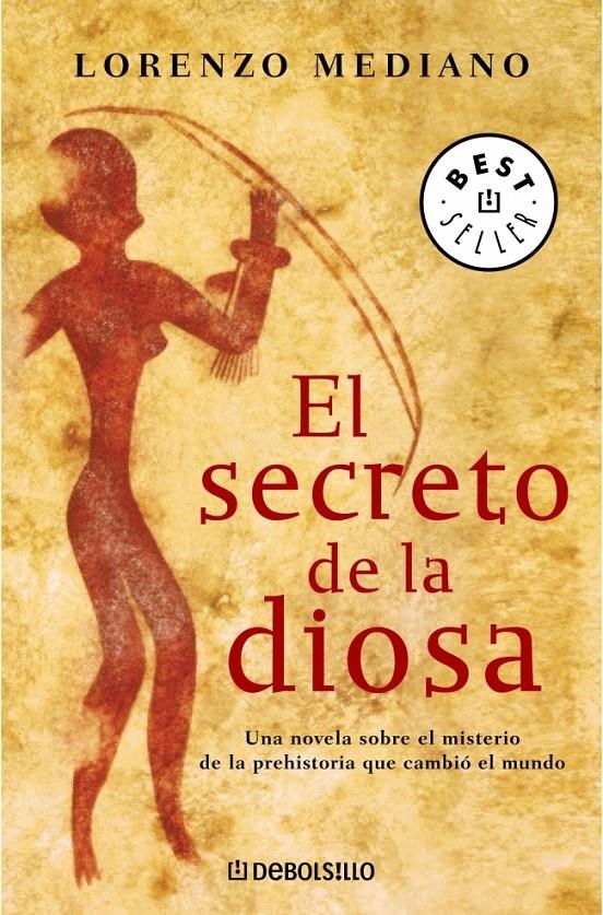 SECRETO DE LA DIOSA, EL (DB BESTSELLER 575) | 9788497932677 | MEDIANO, LORENZO | Llibreria La Gralla | Llibreria online de Granollers