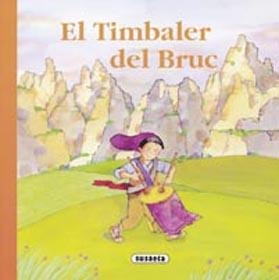 TIMBALER DEL BRUC, EL (RONDALLES) | 9788430541768 | ROSER, RIUS | Llibreria La Gralla | Librería online de Granollers