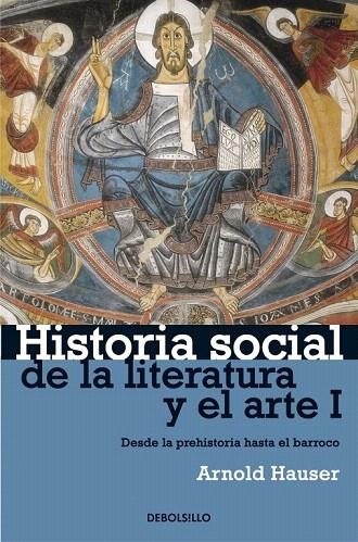 HISTORIA SOCIAL DE LA LITERATURA Y EL ARTE I (DB ENSAYO 89) | 9788497932202 | HAUSER, ARNOLD | Llibreria La Gralla | Librería online de Granollers