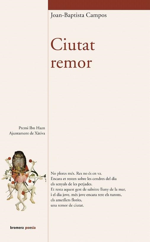 CIUTAT REMOR (BROMERA POESIA 57) | 9788476607923 | CAMPOS, JOAN BAPTISTA | Llibreria La Gralla | Llibreria online de Granollers