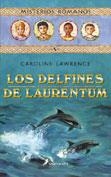 DELFINES DE LAURENTUM, LOS (MISTERIOS ROMANOS) | 9788478888382 | LAWRENCE, CAROLINE | Llibreria La Gralla | Librería online de Granollers