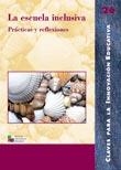 ESCUELA INCLUSIVA. PRACTICAS Y REFLEXIONES | 9788478273256 | DEL CARMEN MARTÍN, LLUIS M./MUNTANER GUASP, JOAN JORDI/SALVADOR, ETEL/PUIGDELLÍVOL AIGUADÉ, IGNASI/G | Llibreria La Gralla | Librería online de Granollers