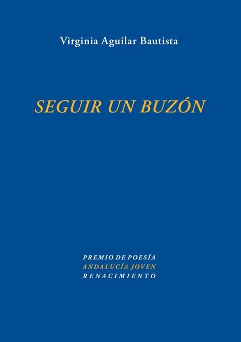 SEGUIR UN BUZÓN | 9788484725022 | AGUILAR BAUTISTA, VICTORIA | Llibreria La Gralla | Llibreria online de Granollers