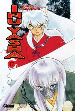 INU YASHA 17 (CASTELLA) | 9788484493587 | TAKAHASHI, RUMIKO | Llibreria La Gralla | Llibreria online de Granollers