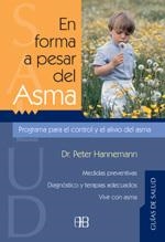 EN FORMA A PESAR DEL ASMA | 9788489897830 | HANNEMANN, PETER | Llibreria La Gralla | Llibreria online de Granollers