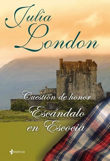 CUESTIÓN DE HONOR. ESCÁNDALO EN ESCOCIA | 9788408096115 | LONDON, JULIA | Llibreria La Gralla | Librería online de Granollers