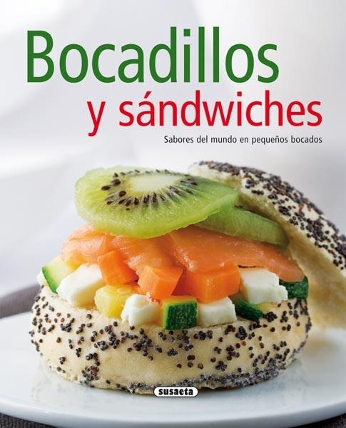 BOCADILLOS Y SANDWICHES | 9788467705652 | SUSAETA, EQUIPO | Llibreria La Gralla | Llibreria online de Granollers