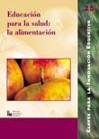 EDUCACION PARA LA SALUD: LA ALIMENTACION | 9788478273249 | DEL CARMEN MARTÍN, LLUIS M./NÚÑEZ SOLER, FRANCISCO/RODES SALA, M. JOSÉ/GAVIDIA CATALÁN, VALENTÍN/BAN | Llibreria La Gralla | Llibreria online de Granollers