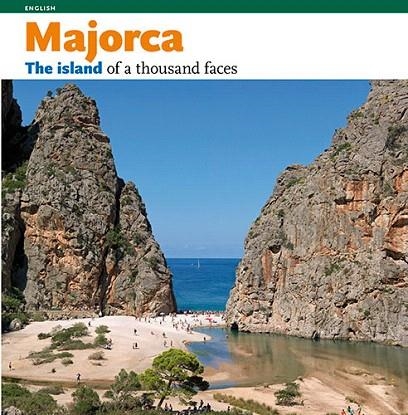 MALLORCA. THE ISLAND OF A THOUSAND FACES | 9788484780724 | HERRANZ HAMMER, ALBERT | Llibreria La Gralla | Llibreria online de Granollers