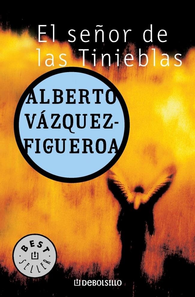 SEÑOR DE LAS TINIEBLAS (DB BESTSELLER 69/45) | 9788497930871 | VAZQUEZ FIGUEROA, ALBERTO | Llibreria La Gralla | Llibreria online de Granollers