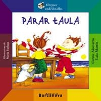 PARAR TAULA (TRESOR ENDEVINALLES) | 9788448915957 | ALCOVERRO, C.; MARTIN, L. | Llibreria La Gralla | Llibreria online de Granollers