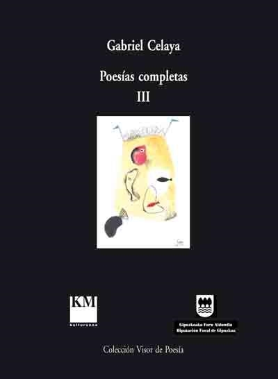 POESIAS COMPLETAS 3 CELAYA (VISOR POESIA 10) | 9788475229430 | CELAYA, GABRIEL | Llibreria La Gralla | Llibreria online de Granollers