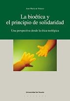 BIOETICA Y EL PRINCIPIO DE SOLIDARIDAD, LA | 9788474858877 | VELASCO, JUAN MARIA DE | Llibreria La Gralla | Llibreria online de Granollers