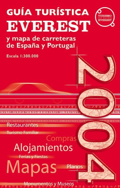 GUIA TURISTICA EVEREST Y MAPA DE CARRETERAS DE ESPAÑA Y PORT | 9788424104368 | CARTOGRAFÍA EVEREST | Llibreria La Gralla | Librería online de Granollers