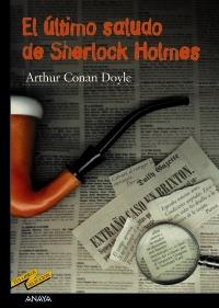 ULTIMO SALUDO DE SHERLOCK HOLMES, EL (TUS LIBROS 44) | 9788466736695 | CONAN DOYLE, ARTHUR | Llibreria La Gralla | Llibreria online de Granollers