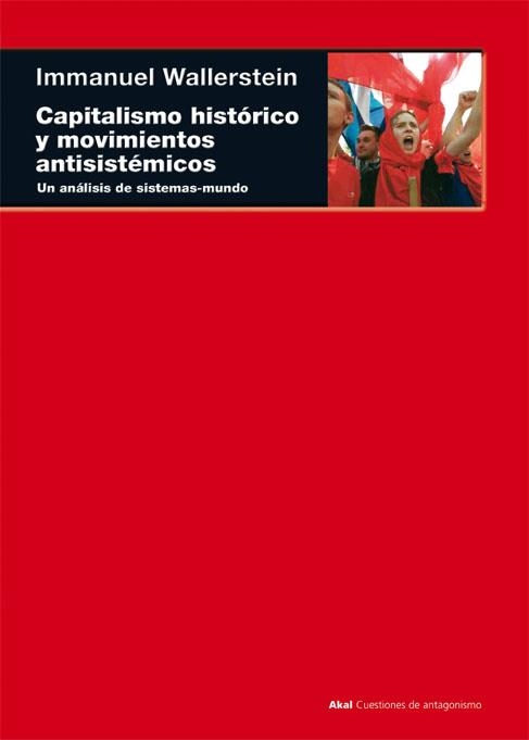 CAPITALISMO HISTORICO Y MOVIMIENTOS ANTISISTEMICOS | 9788446013525 | WALLERSTEIN, IMMANUEL | Llibreria La Gralla | Llibreria online de Granollers