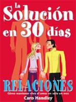 RELACIONES. COMO MANTENER VIVO EL AMOR EN UN SOLO MES | 9788475563039 | HANDLEY, CAROL | Llibreria La Gralla | Llibreria online de Granollers